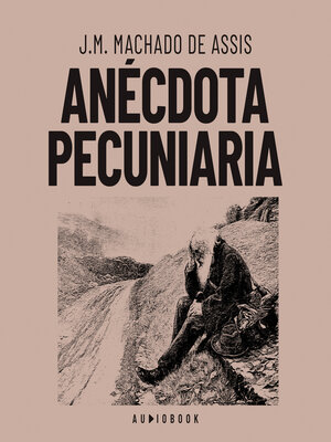 cover image of Anécdota pecuniaria (Completo)